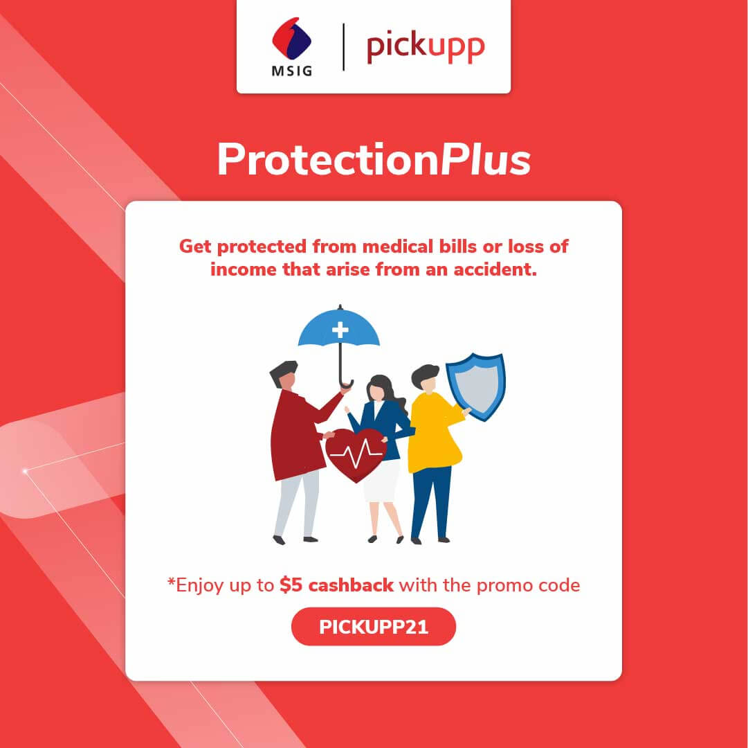 Pickupp x MSIG Protection Plus